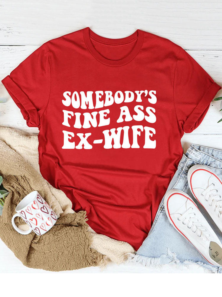 Somebody's Fine Ass Tee