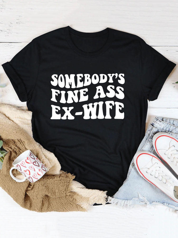 Somebody's Fine Ass Tee