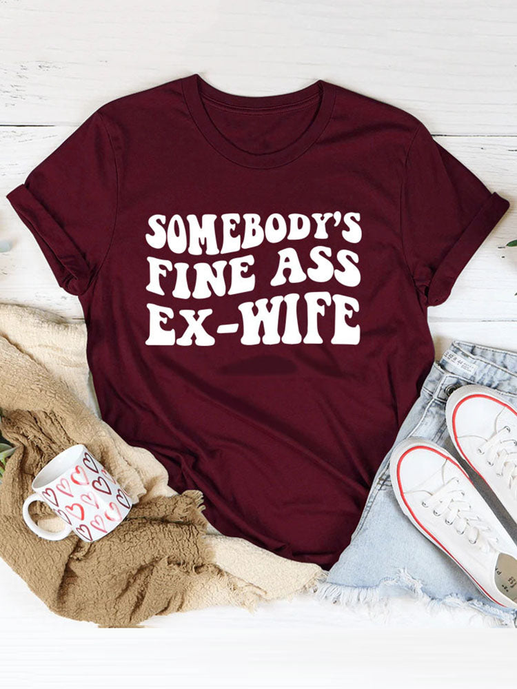 Somebody's Fine Ass Tee