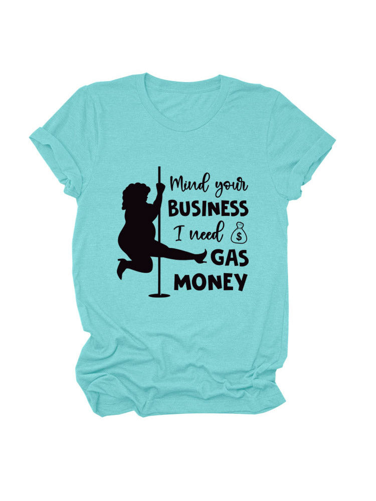 Gas Money Tee