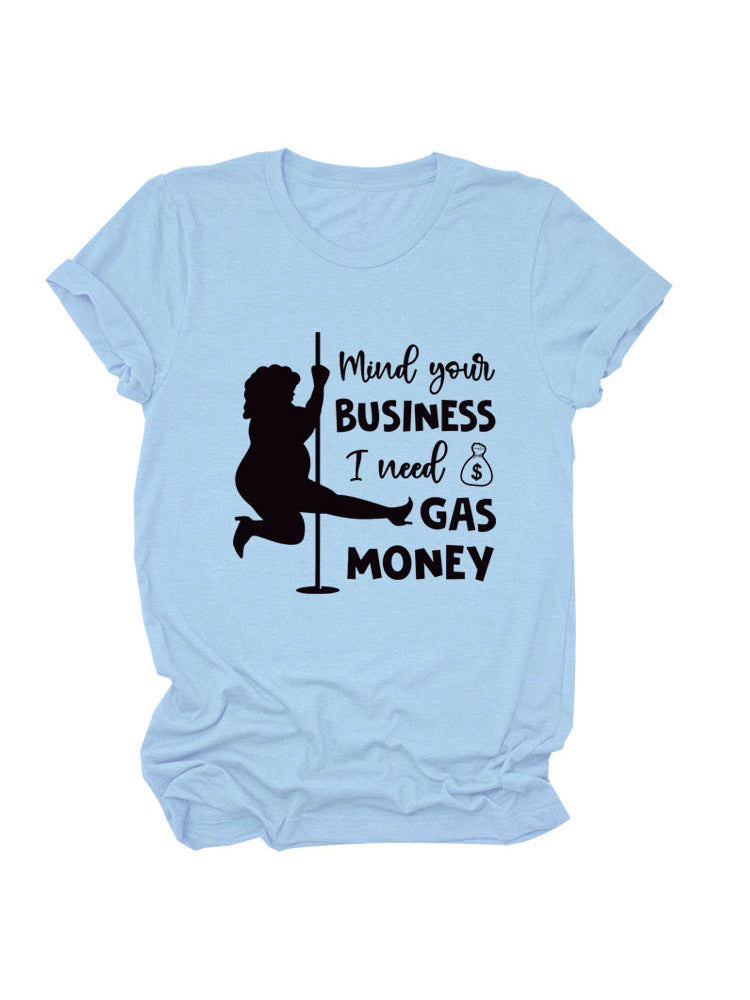 Gas Money Tee