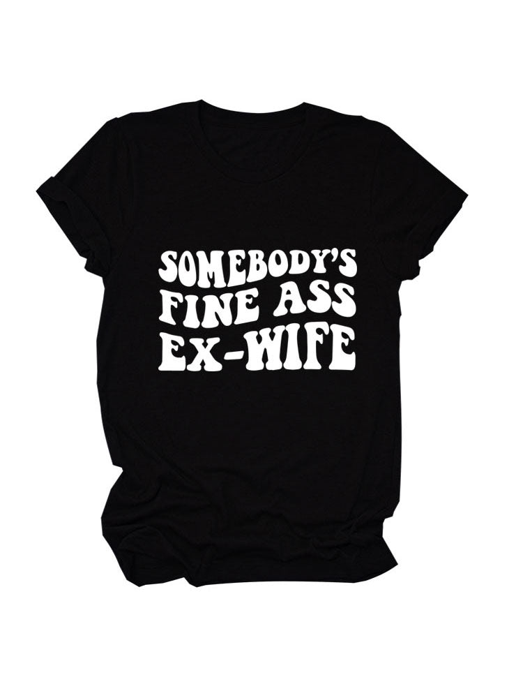 Somebody's Fine Ass Tee